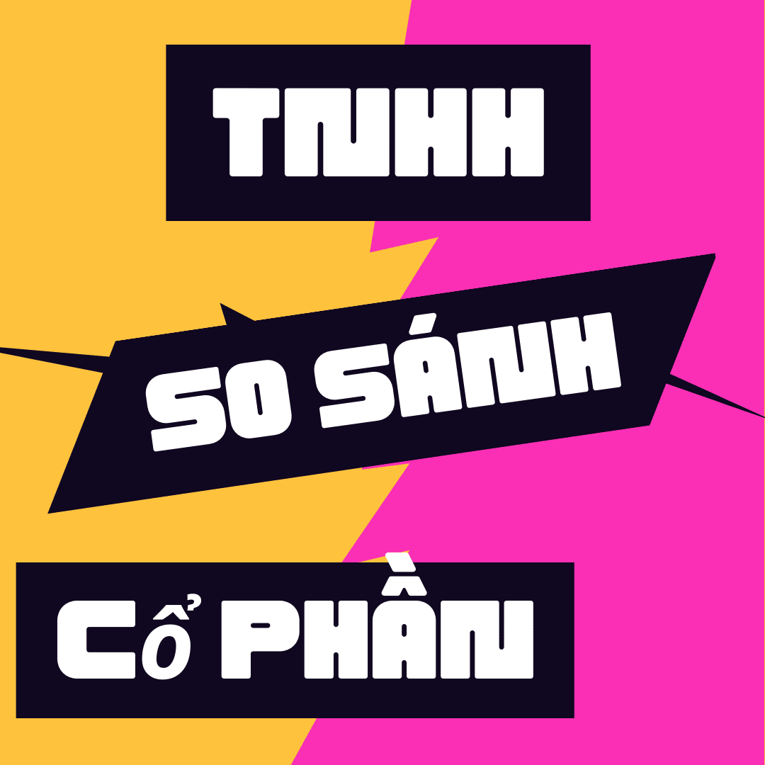 So sánh công ty TNHH và công ty CP (cổ phần)