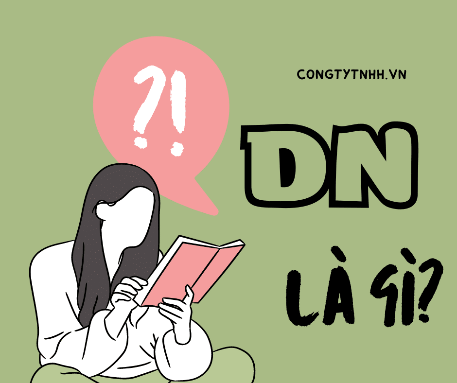DN LÀ GÌ?