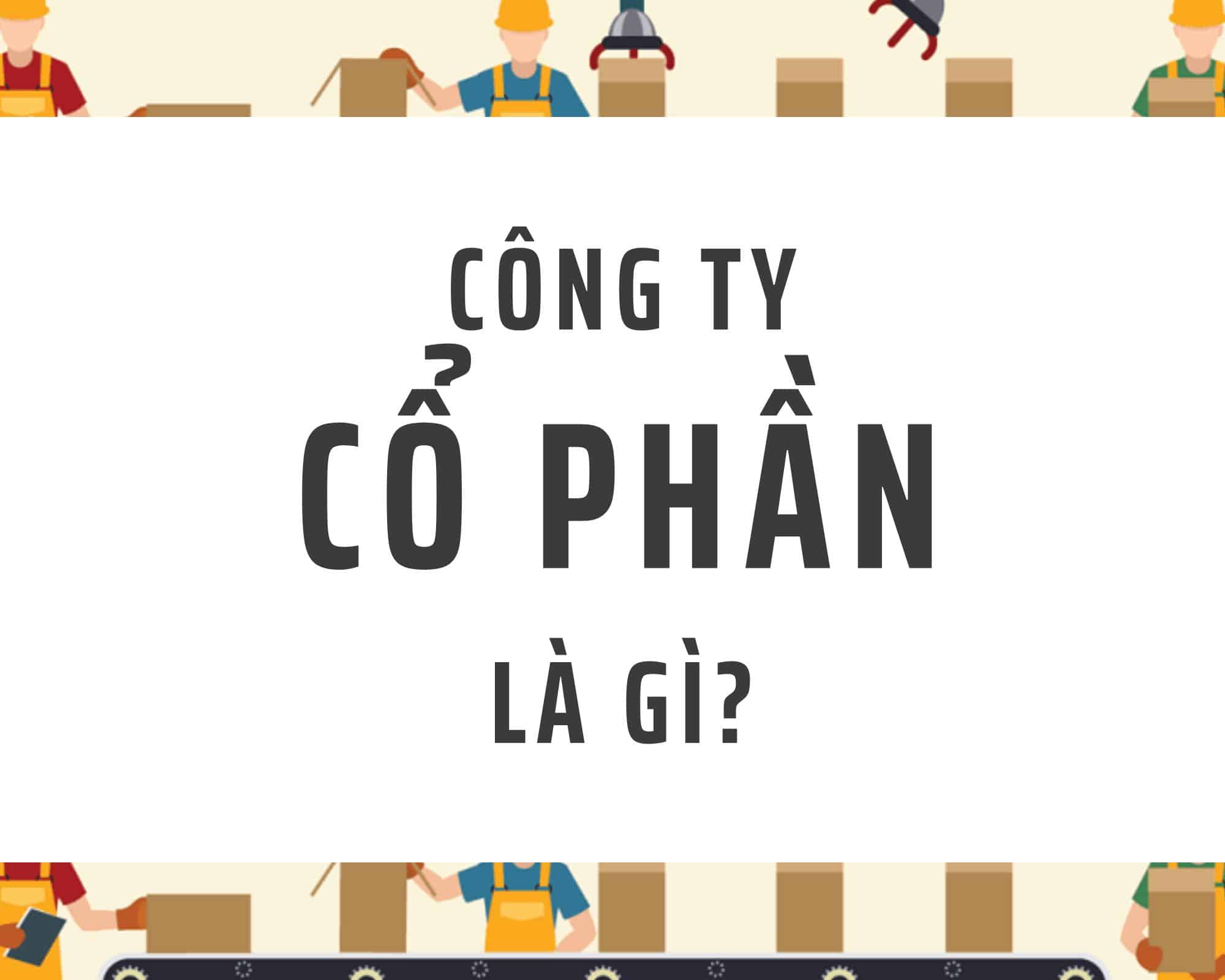 Công ty cổ phần là gì