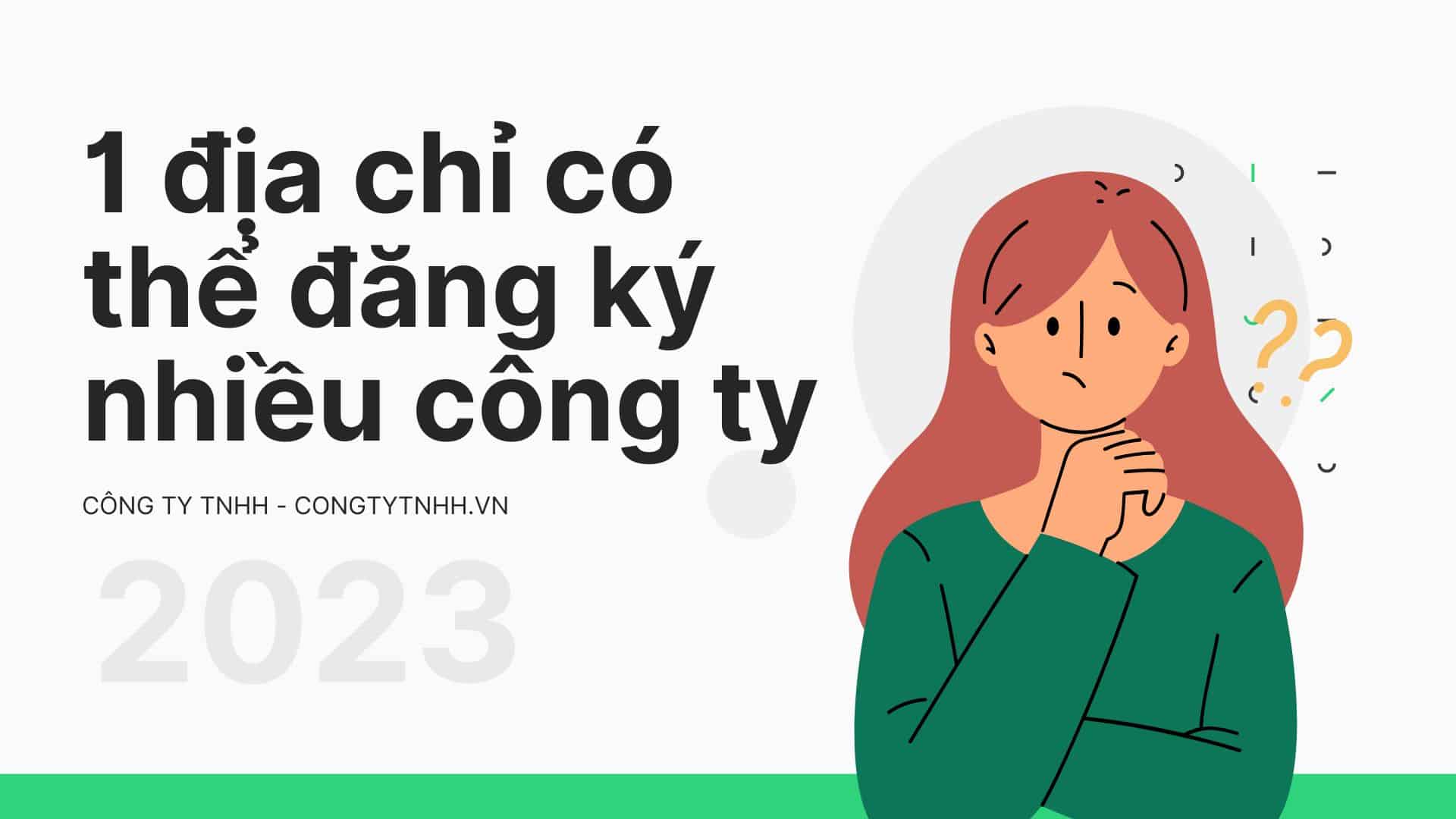1 địa chỉ có thể đăng ký nhiều công ty