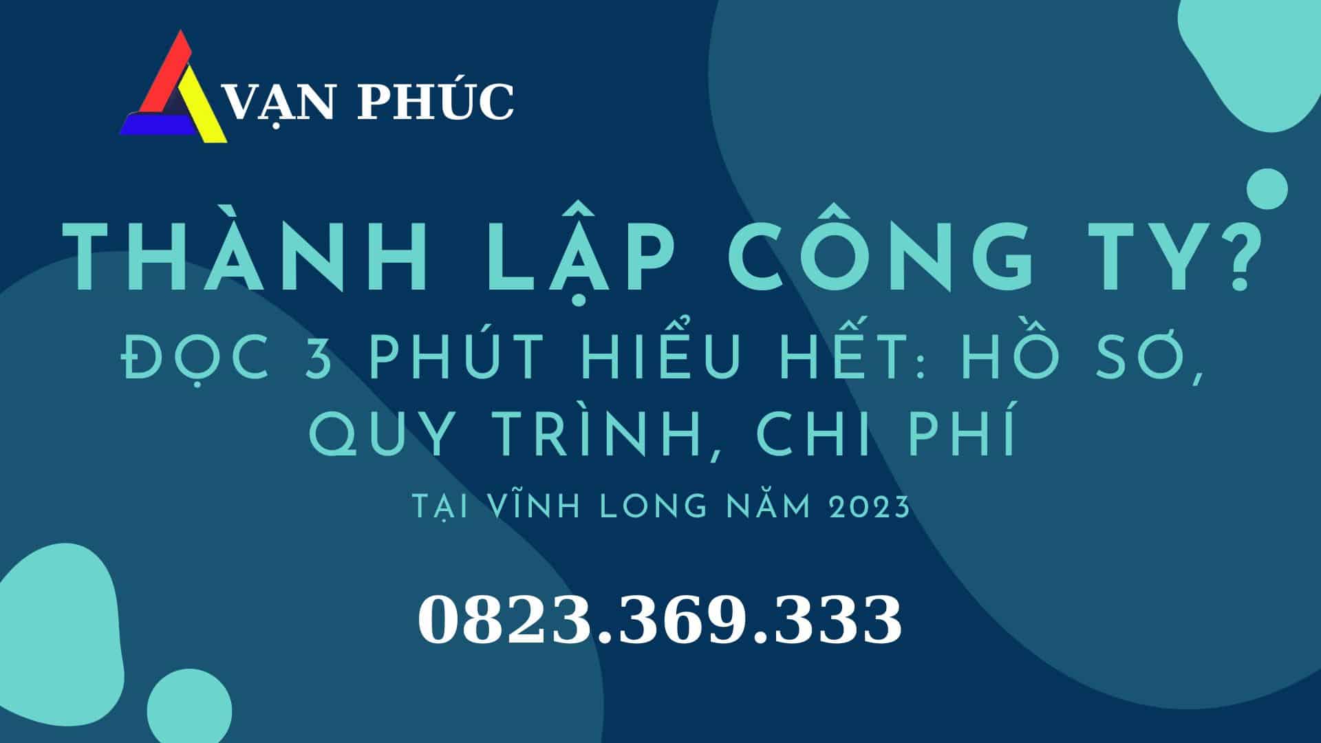 Dịch vụ thành lập công ty TNHH một thành viên tại Vĩnh Long