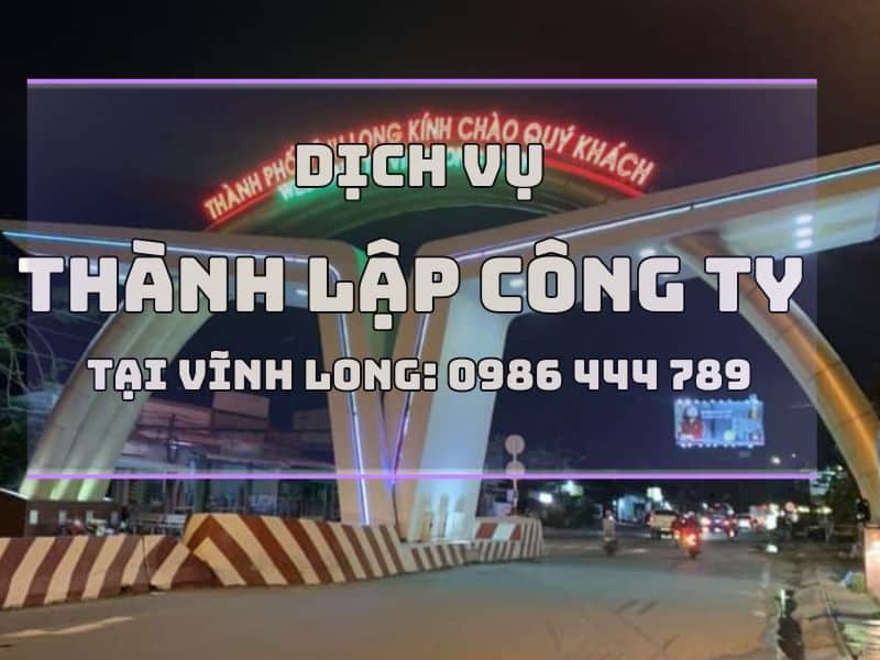 Thành lập doanh nghiệp tại vĩnh long
