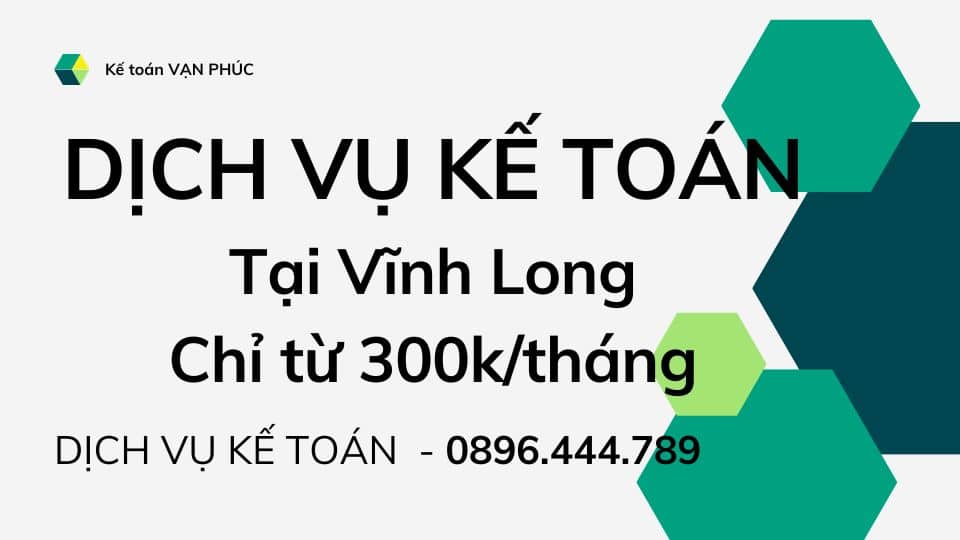 Dịch vụ kế toán tại Vĩnh Long
