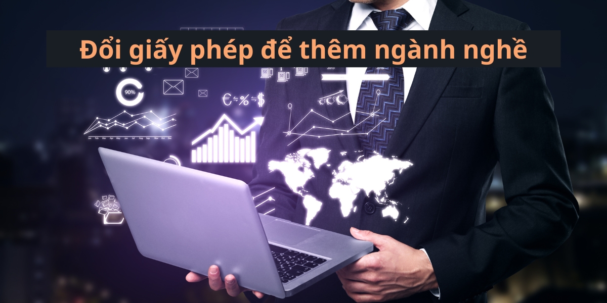 Hồ sơ và thủ tục Bổ sung ngành nghề kinh doanh năm 2024