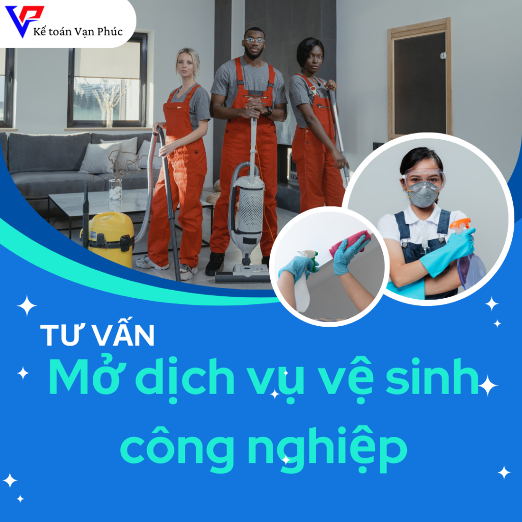 Tư vấn mở dịch vụ vệ sinh công nghiệp