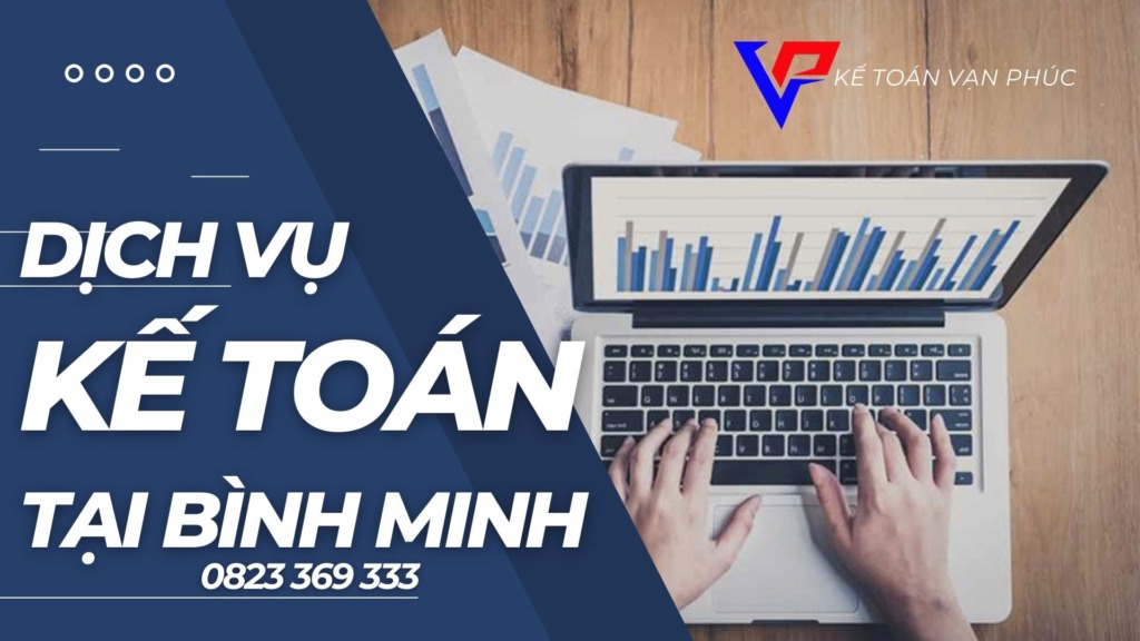 Dịch vụ kế toán tại Bình Minh - Vĩnh Long