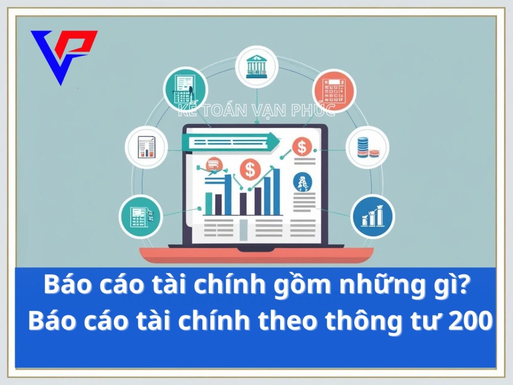 Báo cáo tài chính gồm - Báo cáo tài chính theo thông tư 200