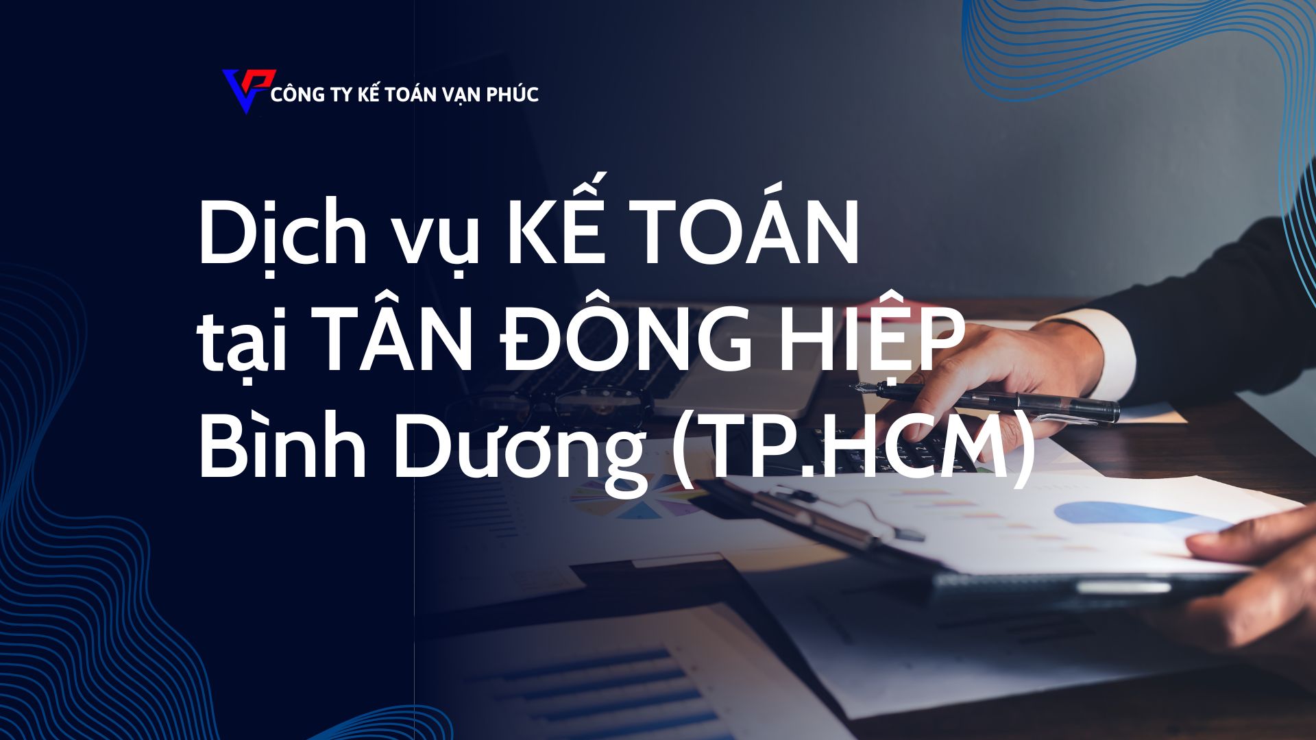Dịch vụ kế toán tại Tân Đông Hiệp
