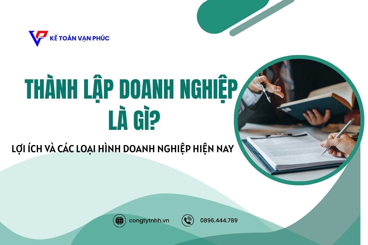 Thành lập doanh nghiệp là gì - Dịch vụ thành lập doanh nghiệp tại Thuận Giao