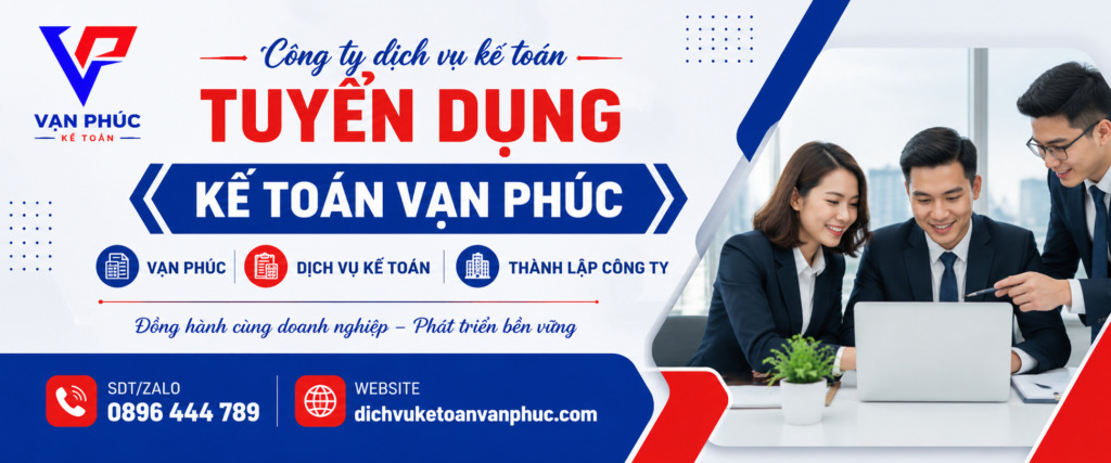 công ty dịch vụ kế toán tuyển dụng tại Dĩ An Bình Dương - Kế toán Vạn Phúc