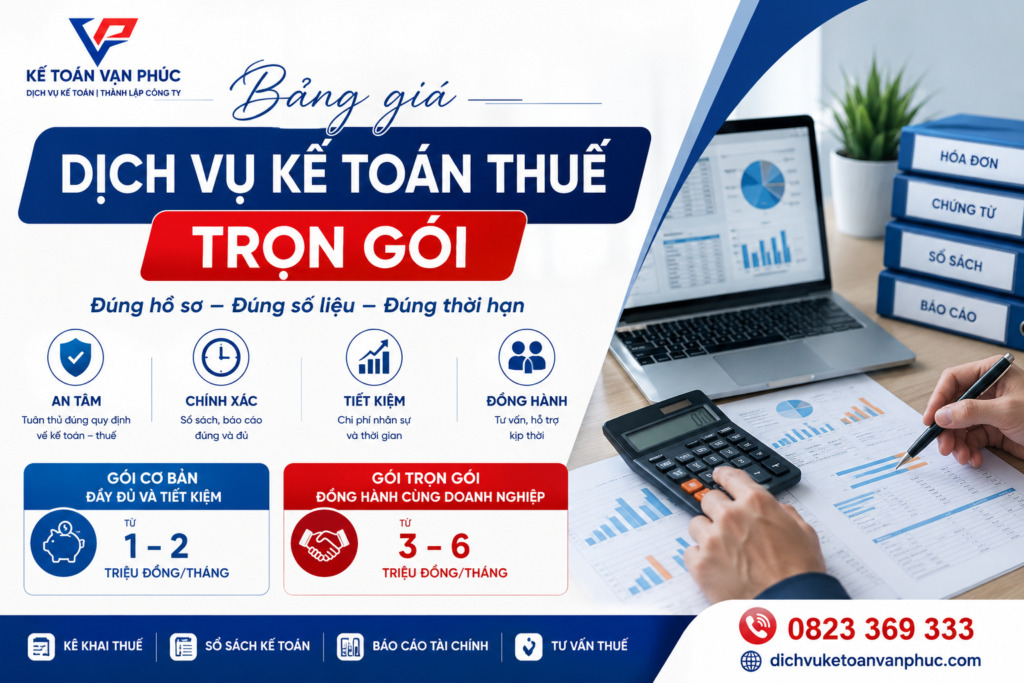 Bảng giá dịch vụ kế toán thuế trọn gói - Kế toán Vạn Phúc