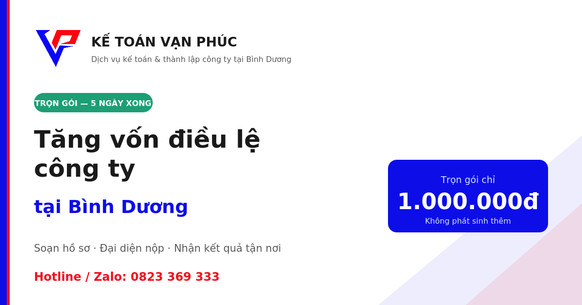 Tăng vốn điều lệ công ty tại Bình Dương - Kế toán Vạn Phúc